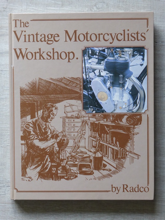 The Vintage Motorcyclists Workshop / Radco